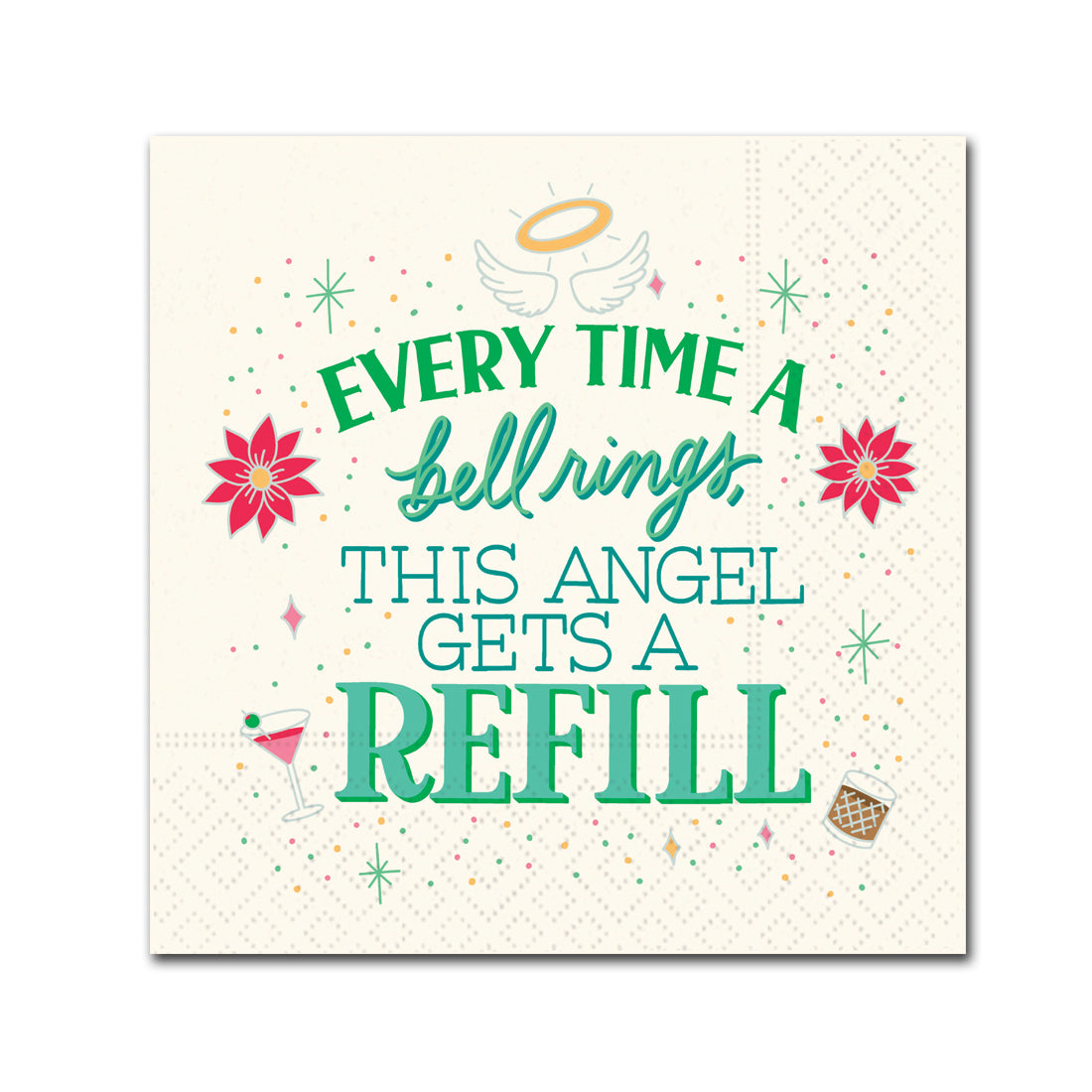 Every Time A Bell Rings Funny Christmas Cocktail Napkins