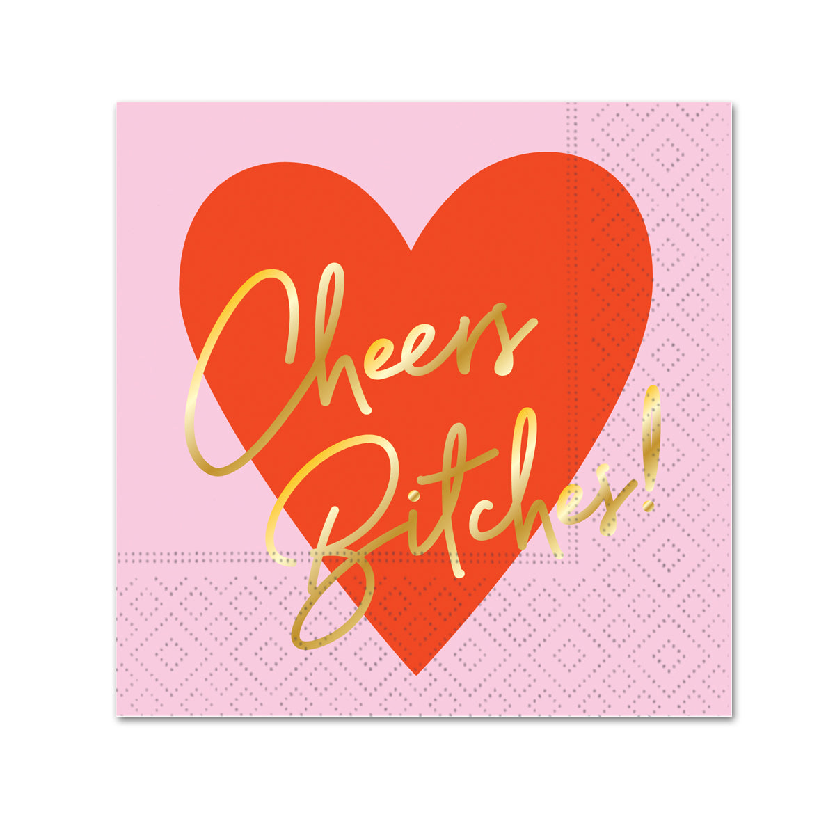 Cheers Bitches Paper Cocktail Napkins - Gold Foil 