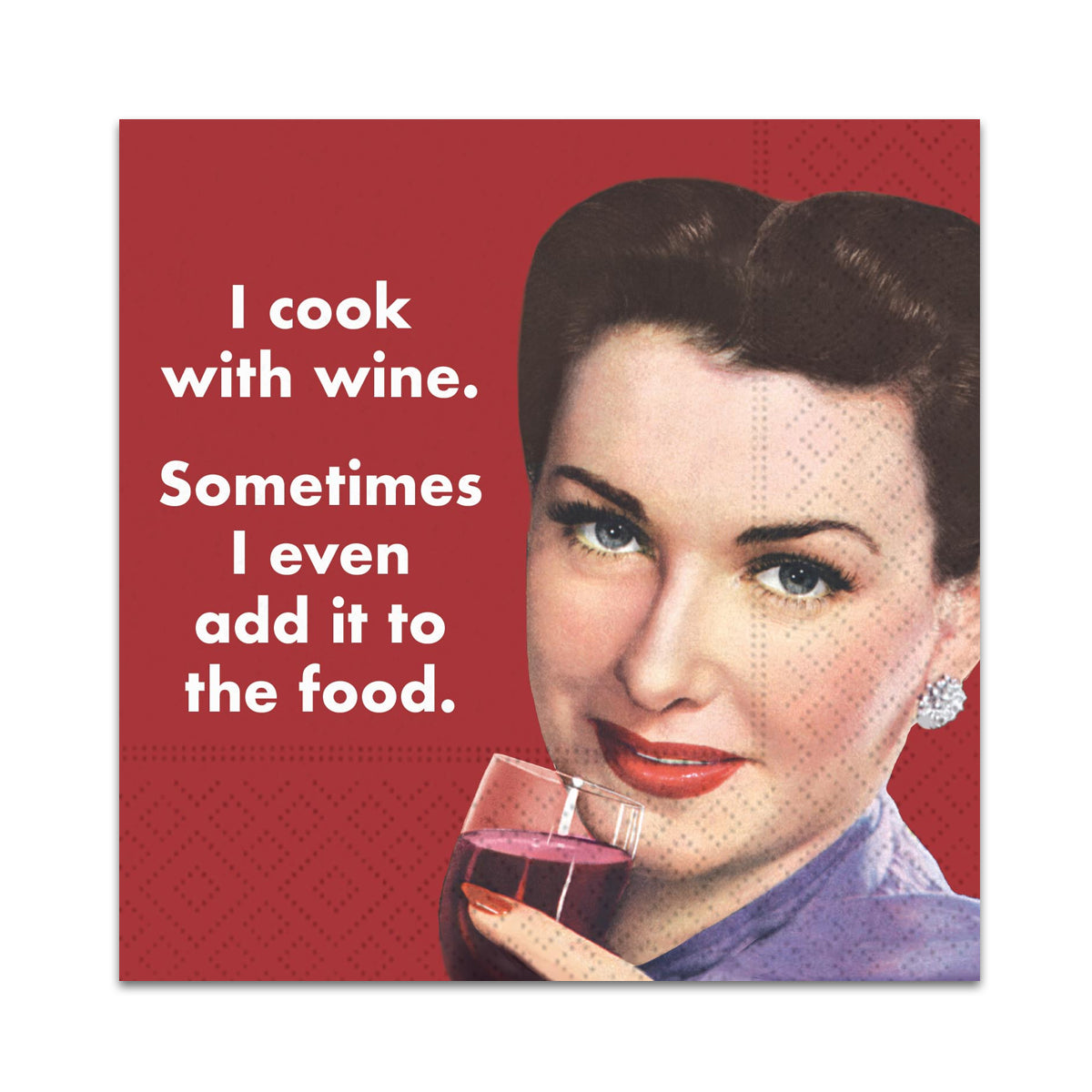 I Cook With Wine Funny Cocktail Napkins