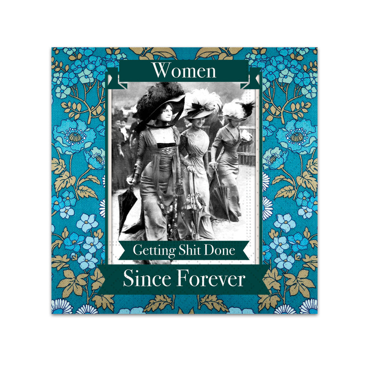 Women - Since Forever Funny Cocktail Napkins