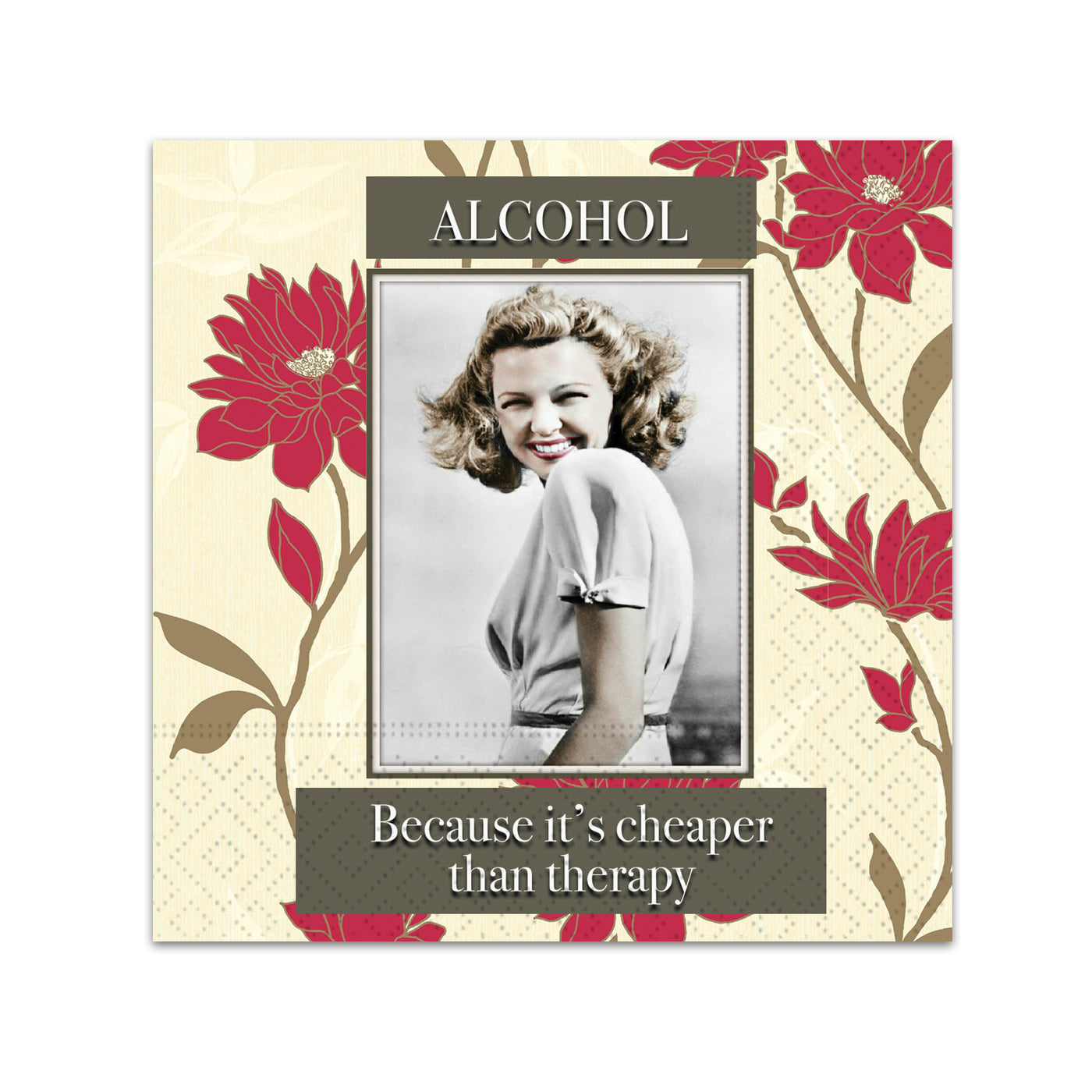 Because It's Cheaper Funny Cocktail Napkins