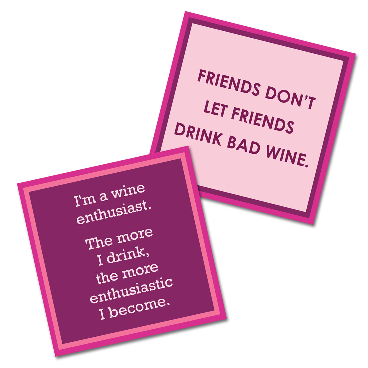 Friends Don't Let Friends Double the Fun Cocktail Napkins