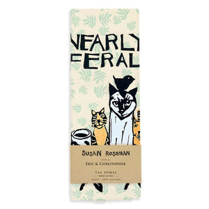 Nearly Feral Cats Kitchen Towel by Eric & Christopher