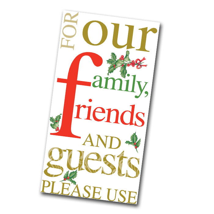 Friends Please Use Holiday Paper Guest Towels