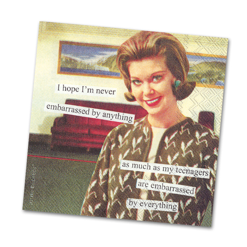 Never Embarrassed, Funny Cocktail Napkins from Anne Taintor