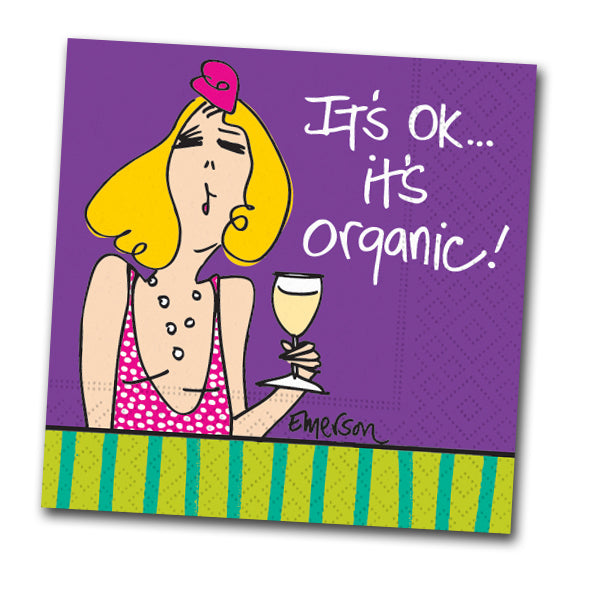 It's Ok... it's Organic! Humorous Cocktail Napkins