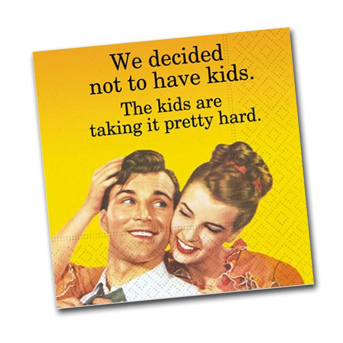 Not to Have Kids Funny Cocktail Napkins