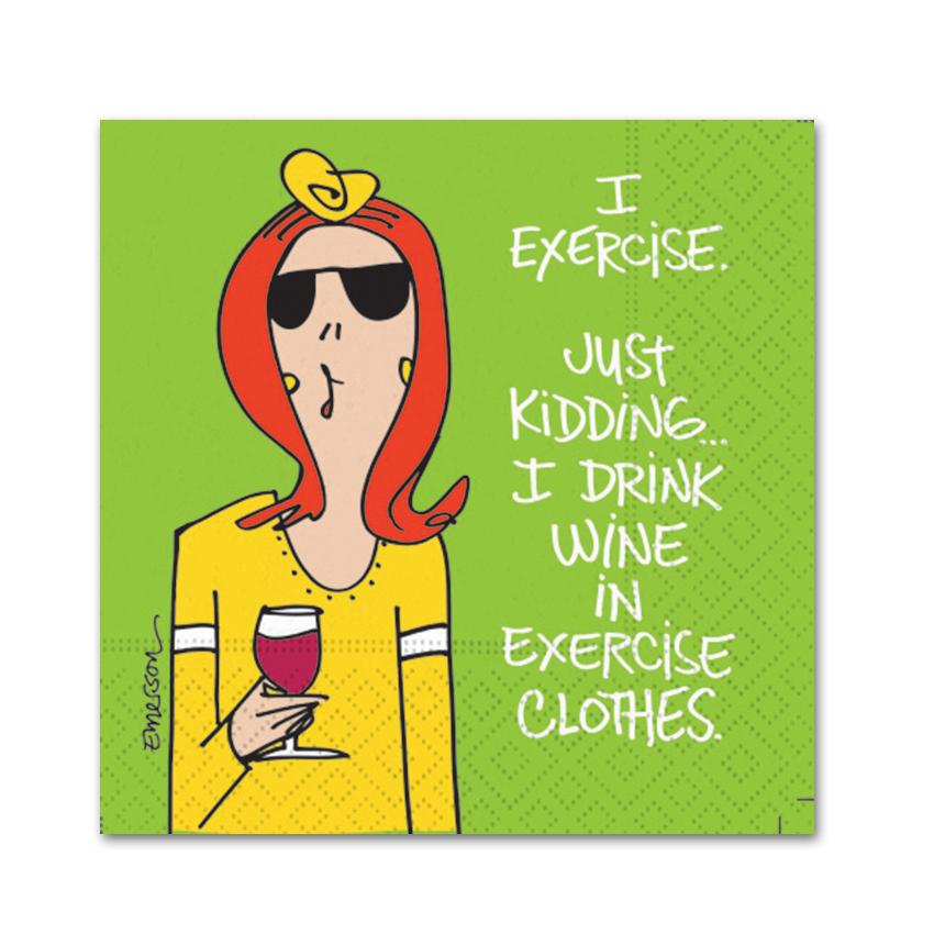 Drink Wine In Exercise Clothes, Funny Cocktail Napkins