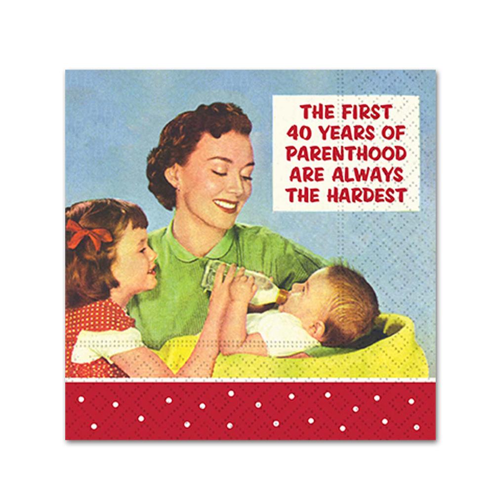 First 40 Years Of Parenthood Funny Cocktail Napkins