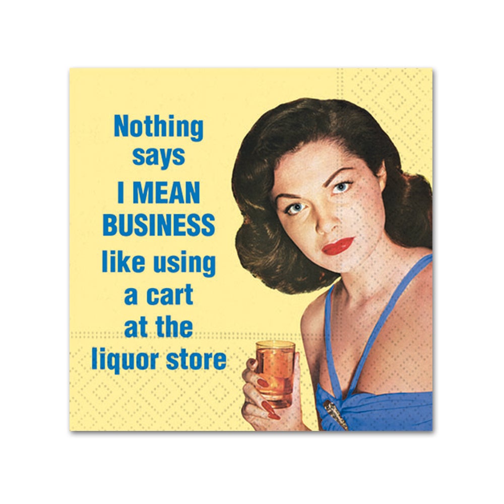 I Mean Business Funny Cocktail Napkins