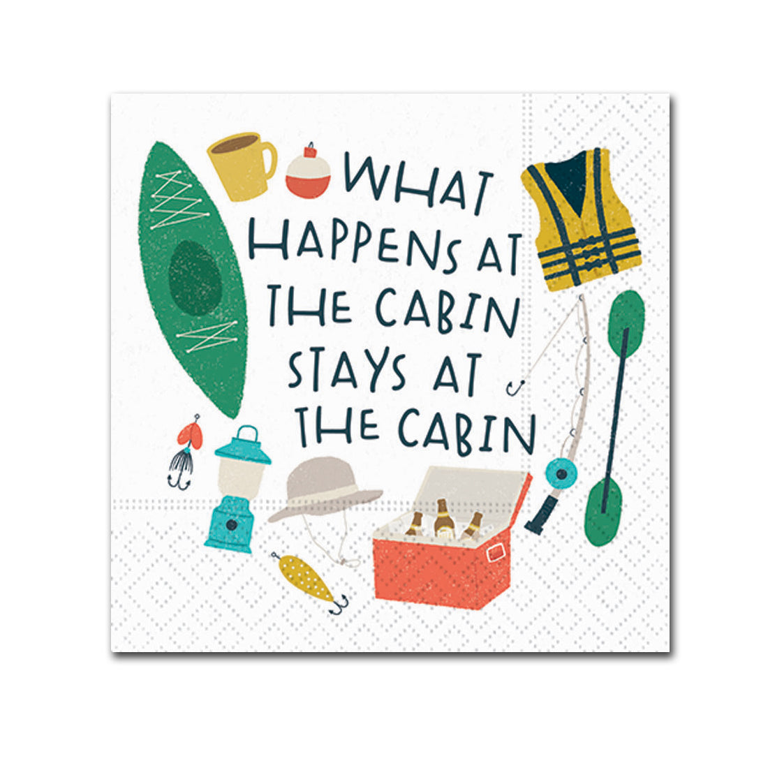 Stays At The Cabin Funny Cocktail Napkins