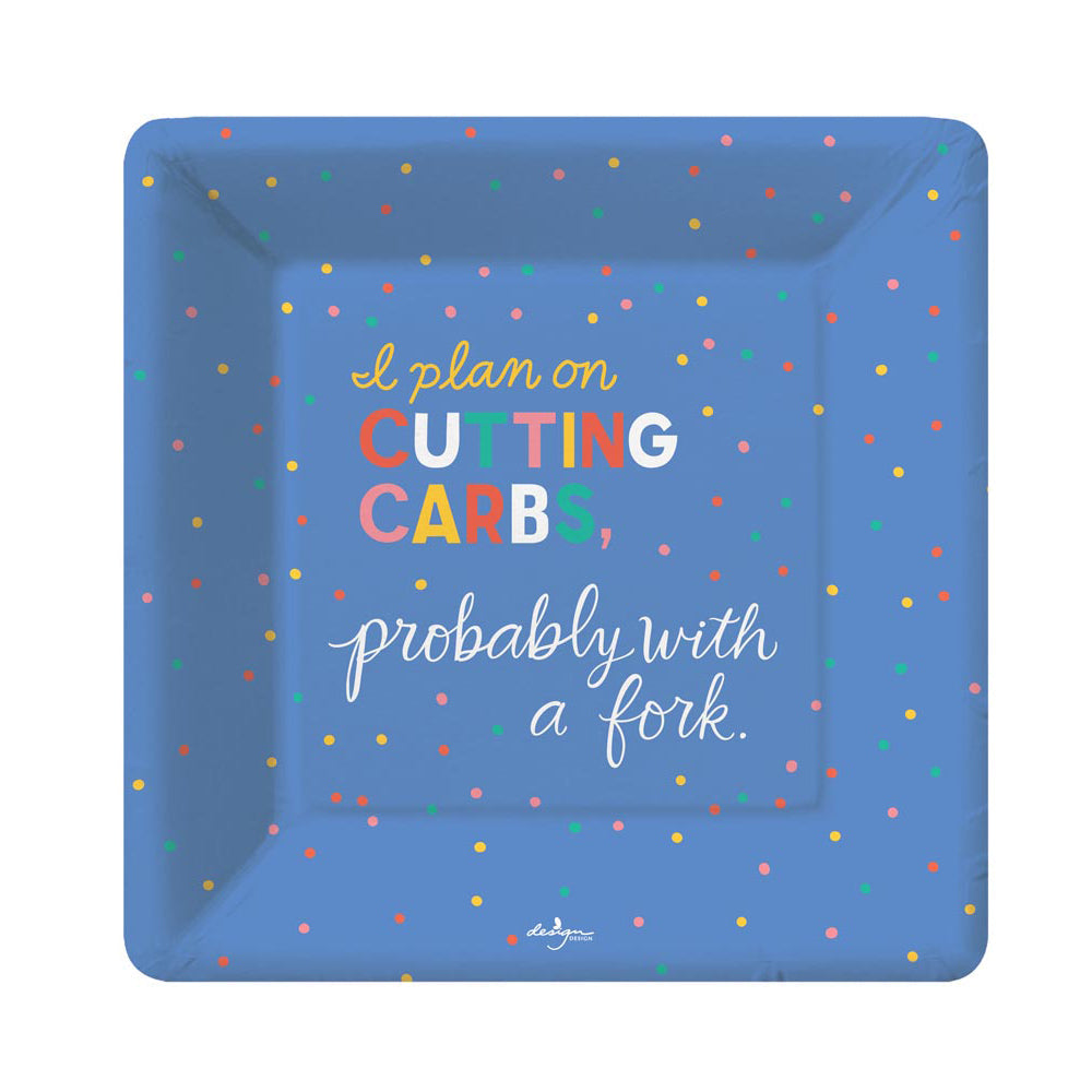I Plan on Cutting Carbs Square Paper Plates