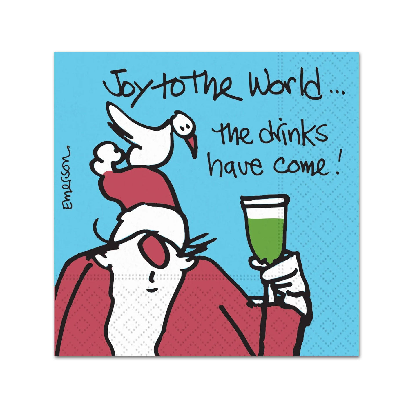 The Drinks Have Come! Funny Holiday Cockatil Napkins