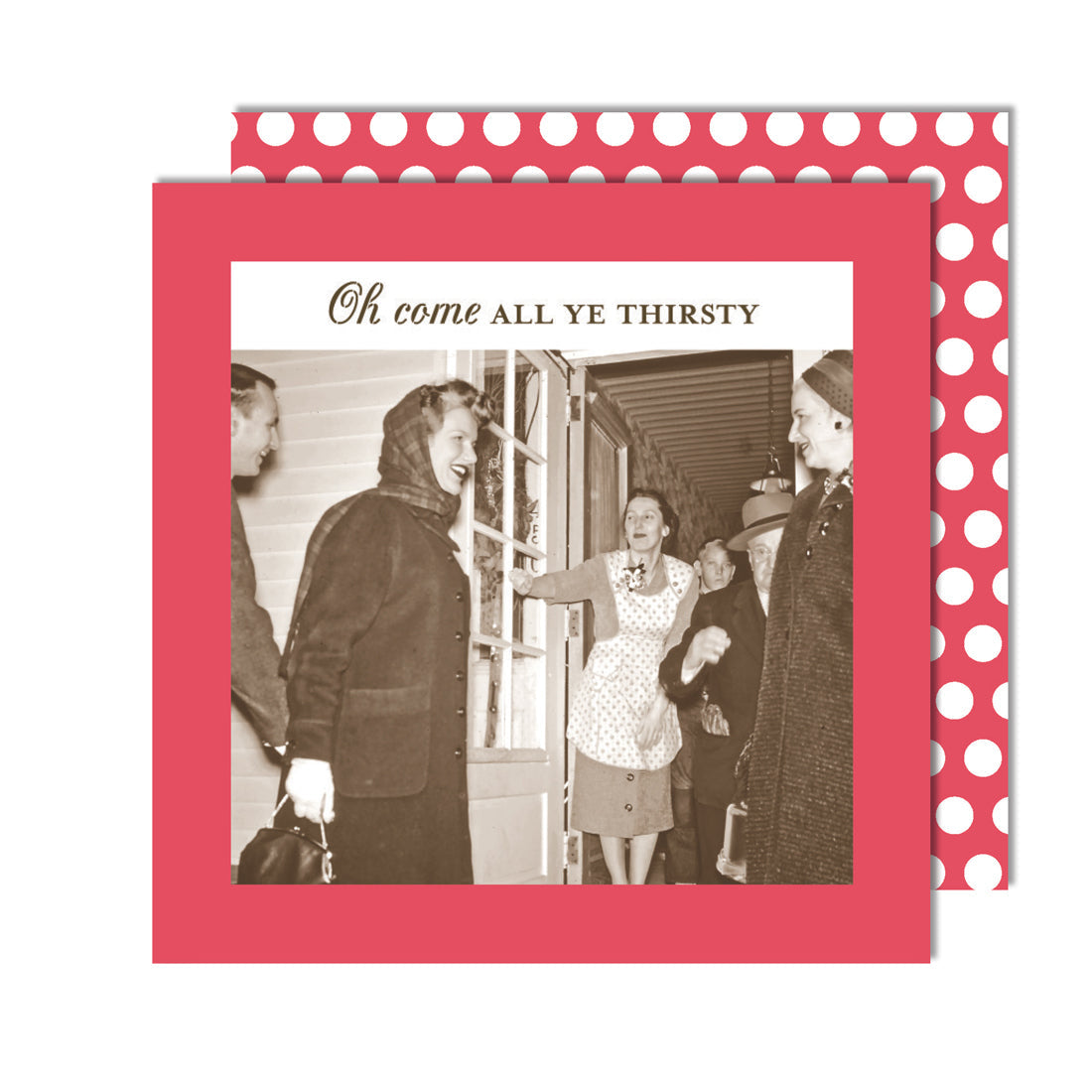 All Ye Thirsty Funny Christmas Cocktail Napkins