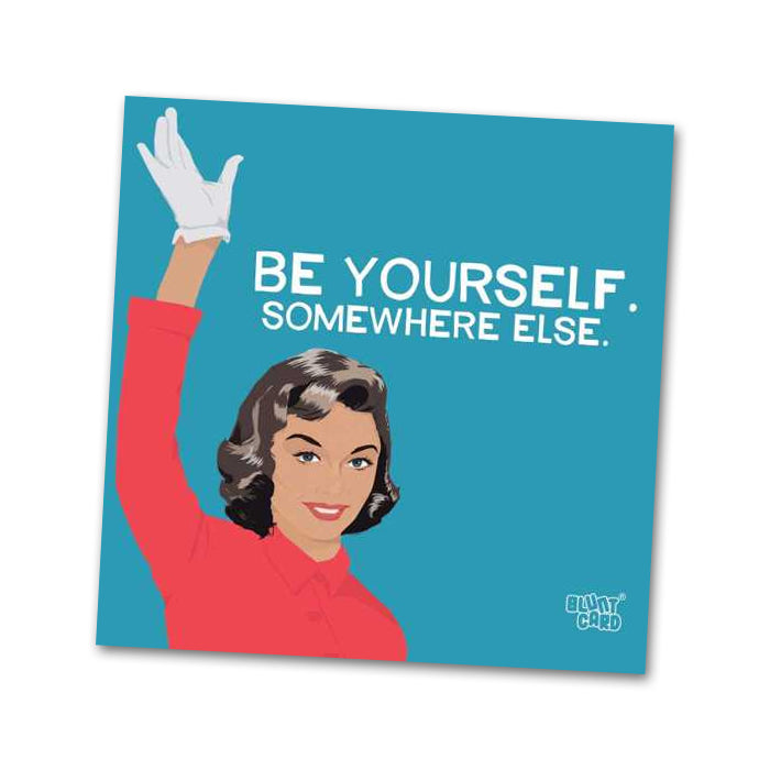 Be Yourself Funny Cocktail Napkins by Bluntcard