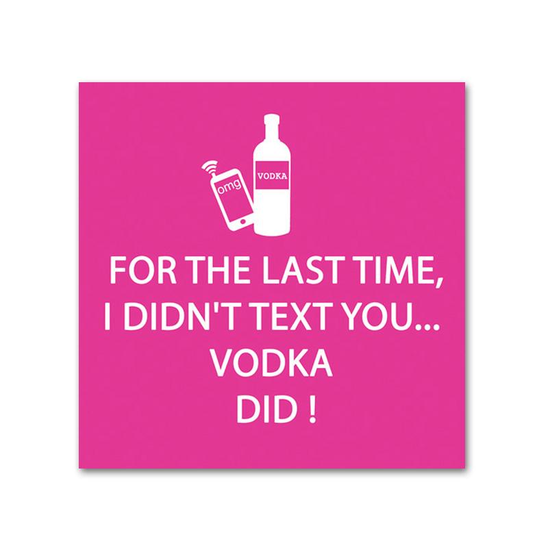 Vodka Did! Funny Cocktail Napkins