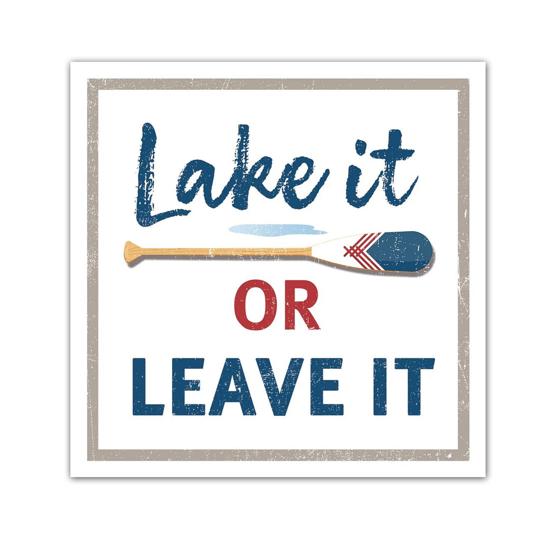 Lake It or Leave It! Paper Beverage Napkins